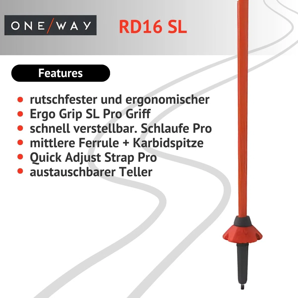 Oneway® Bastoni One Way RD 16 SL